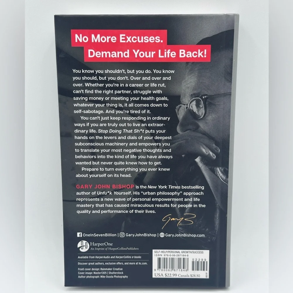 Stop Doing That Sh*t: End Self-Sabotage and Demand Your Life Back (Hardcover)